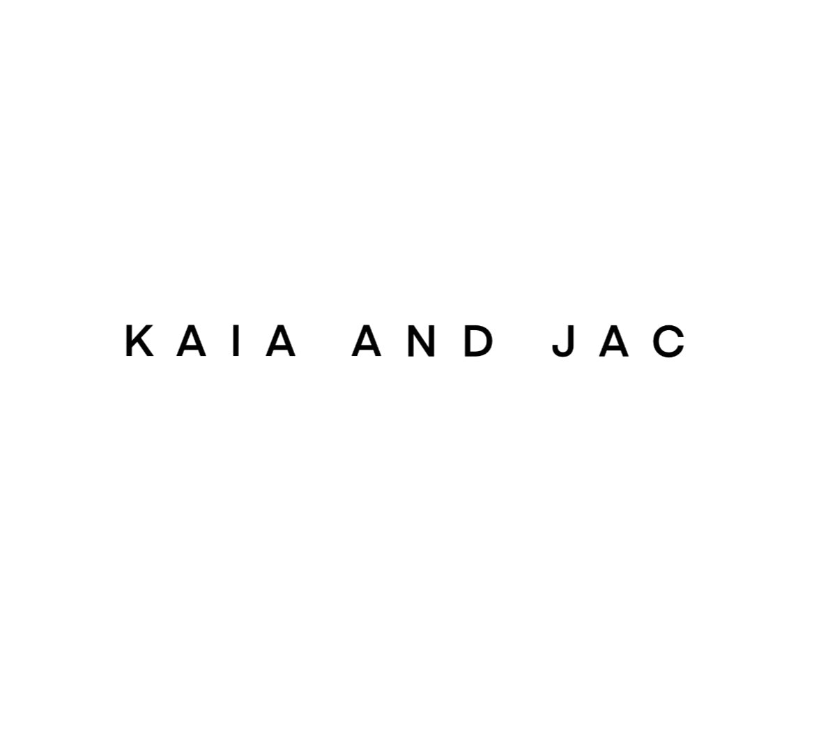 KAIA AND JAC